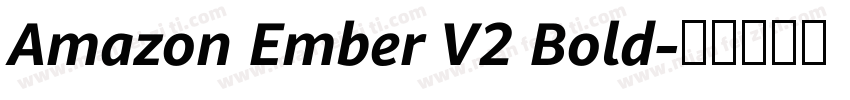Amazon Ember V2 Bold字体转换